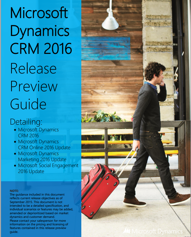 Microsoft Dynamics CRM 2016 Release Preview Guide