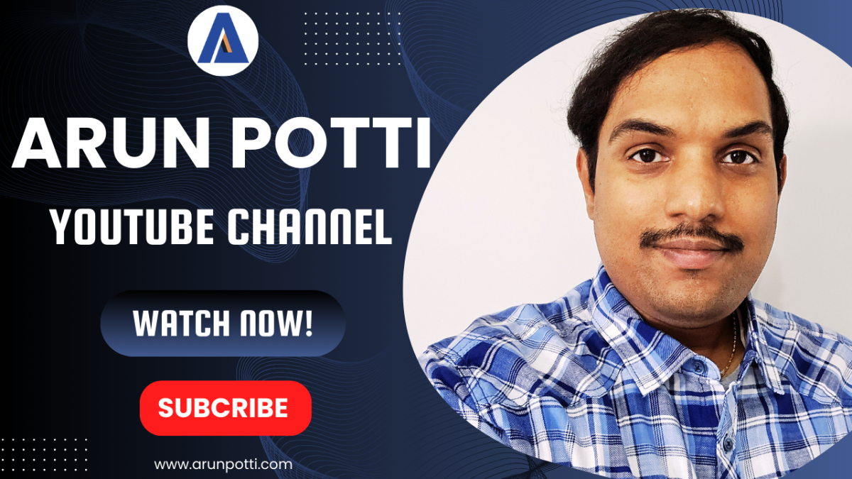Arun Potti’s YouTube Channel Started!!!